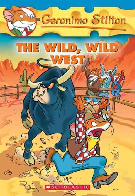 Geronimo Stilton #21:The Wild, Wild West