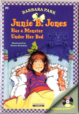 Junie B. Jones #08 Has a Monster Under Her Bed (Book+Audio CD)