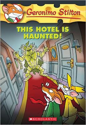 Geronimo Stilton #50:This Hotel Is Haunted!