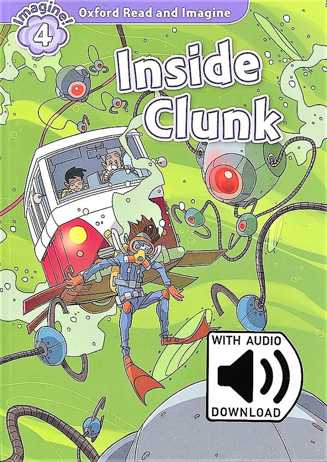 Read and Imagine 4: Inside Clunk (with MP3)