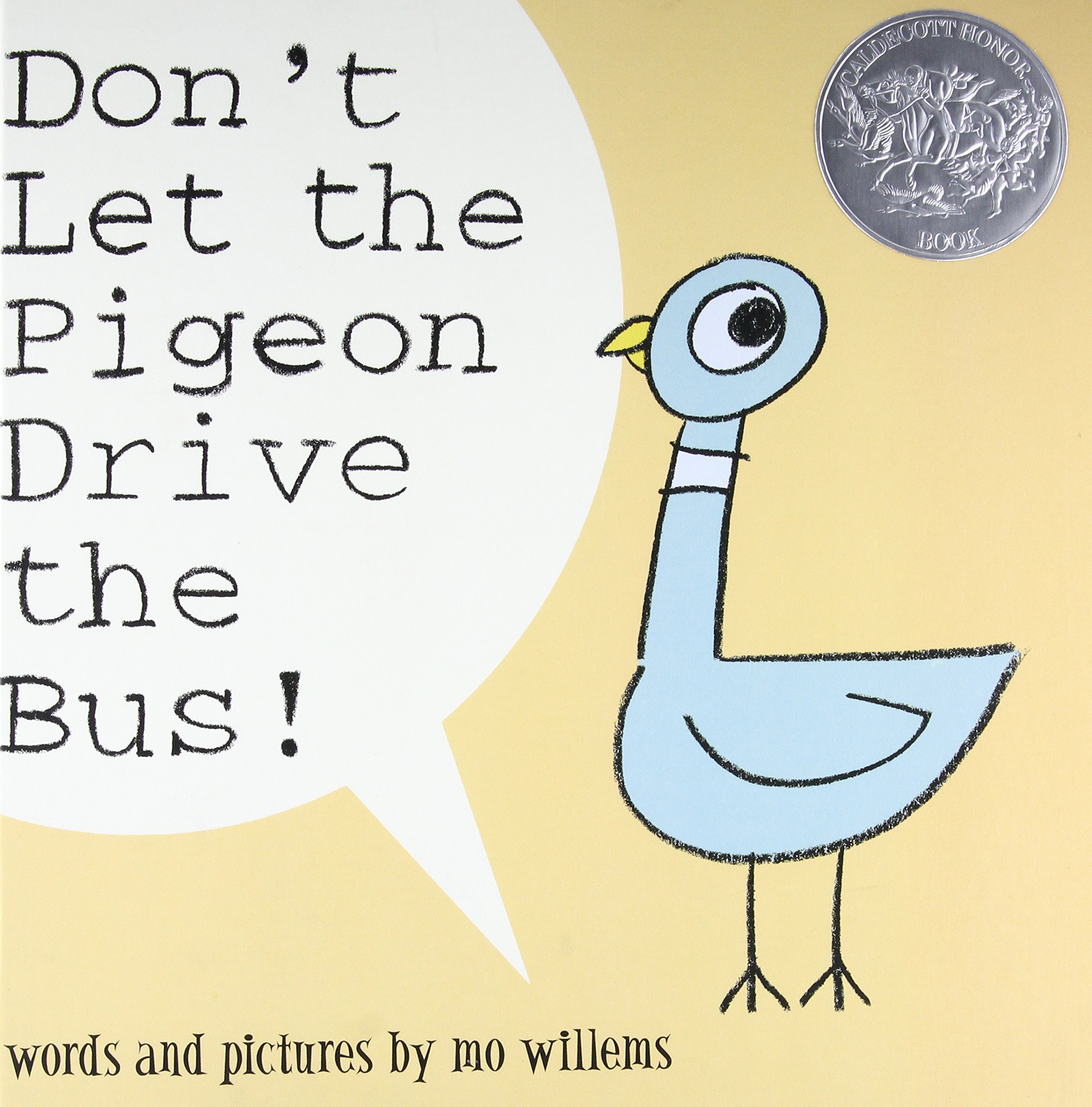 Mo Willems #2 Don't Let the Pigeon Drive the Bus