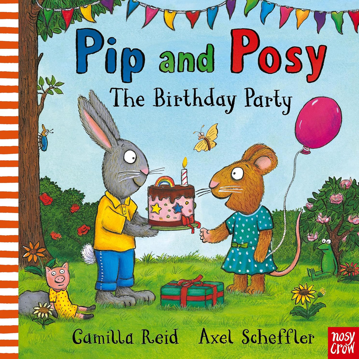 Pip and Posy: The Birthday Party (P)