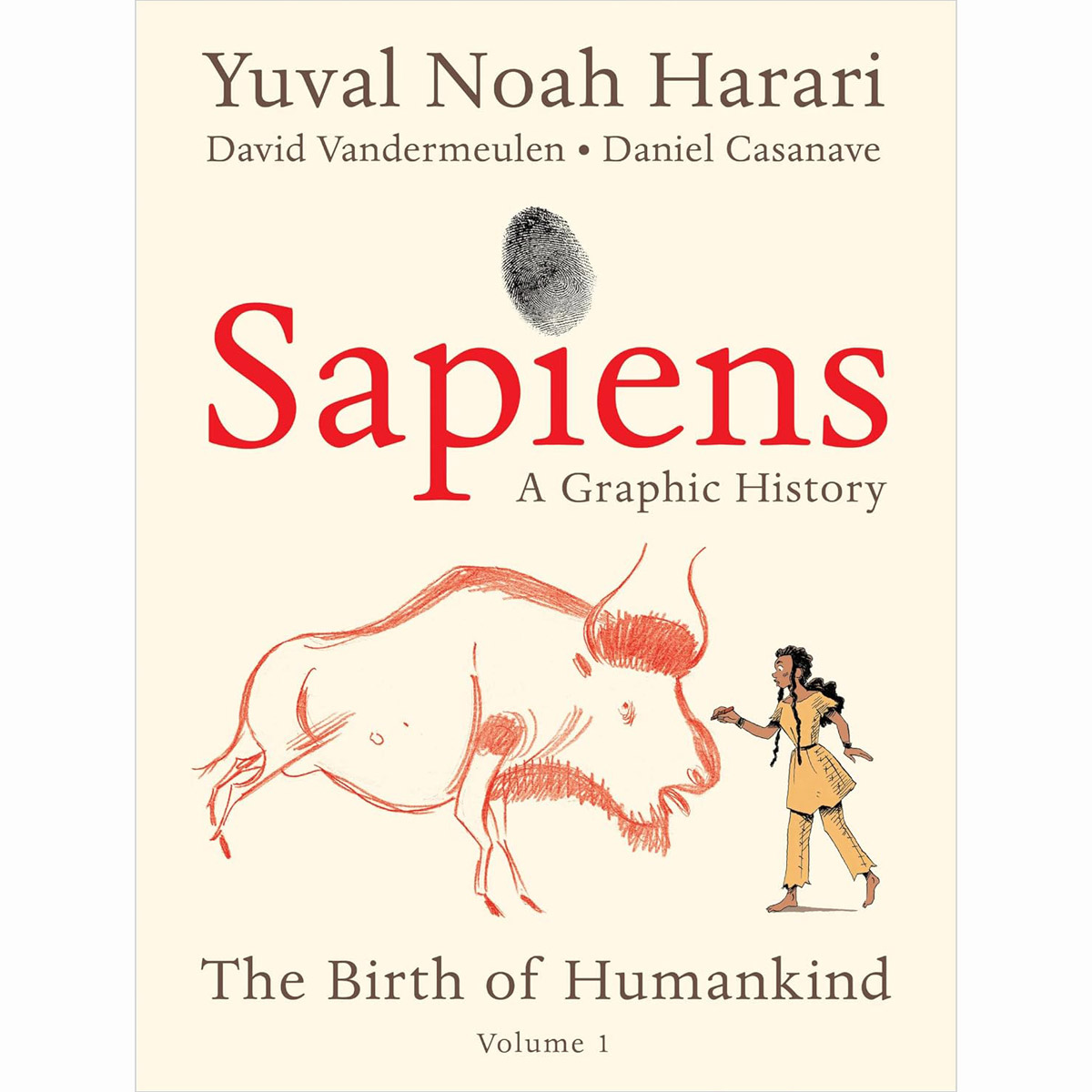 Sapiens A Graphic History (Volume 1): The Birth of Humankind (P)