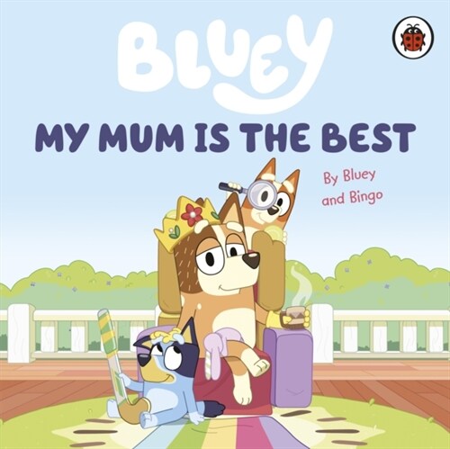 블루이 Bluey: My Mum Is the Best