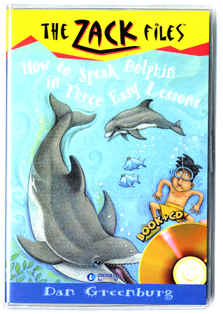 The Zack Files #11 How To Speak Dolphin In Three Easy Lessons (Book+Audio CD)