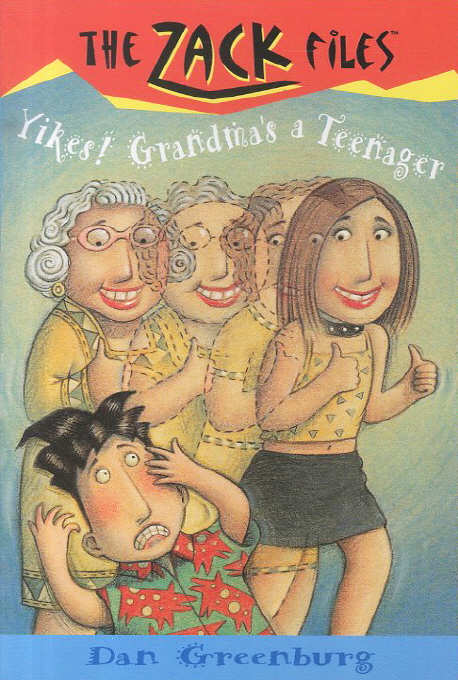 The Zack Files 17 : Yikes! Grandma's A Teenager