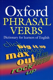 Oxford Phrasal Verbs Dictionary For Learners Of English (옥스포드 동사구 학습 사전) [ 2nd Edition ]