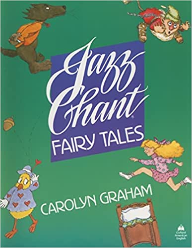 Jazz Chant Fairy Tales Student's Book
