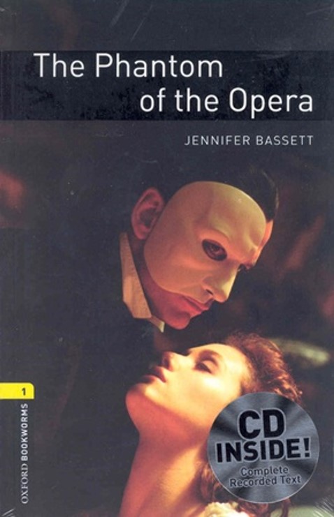 Oxford Bookworms Library 1 The Phantom of the Opera with MP3 Pack [영국식 발음]