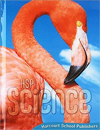 Harcourt Science Grade 4 Student's Book 2009