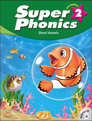 Super Phonics 2 Student Book with Hybrid CD (Short Vowels) [2nd Edition]