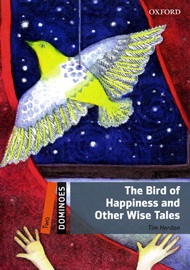[NEW] Dominoes 2 The Bird of Happiness and Other Wise Tales