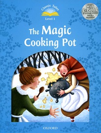 Classic Tales Level 1 The Magic Cooking Pot MP3 [2nd Edition]