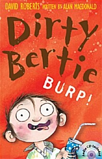 Dirty Bertie: Burp! (B+CD)