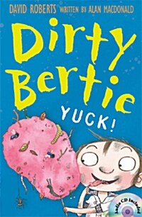 Dirty Bertie: Yuck! (B+CD)