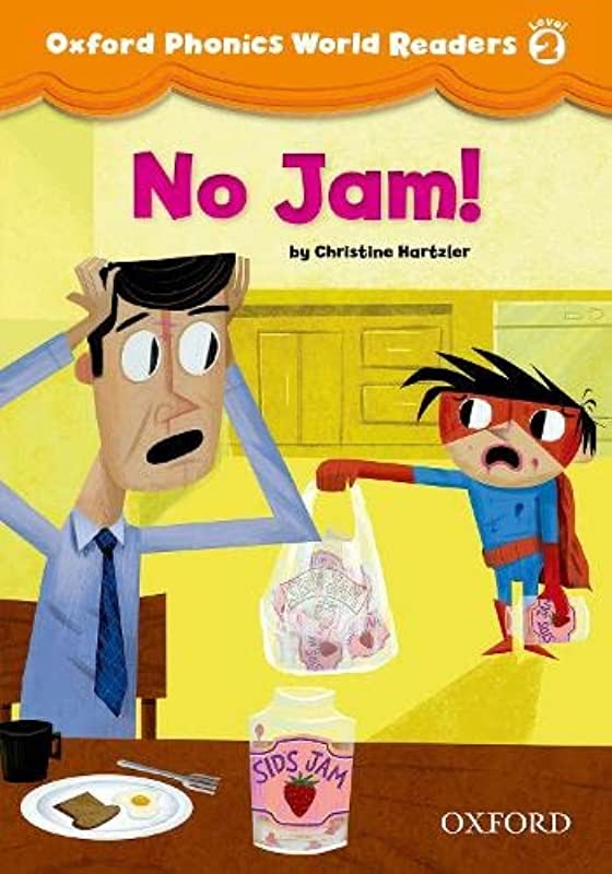 Oxford Phonics World 2 Readers #1 No Jam!