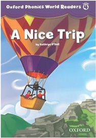 Oxford Phonics World 4 Readers #3 A Nice Trip