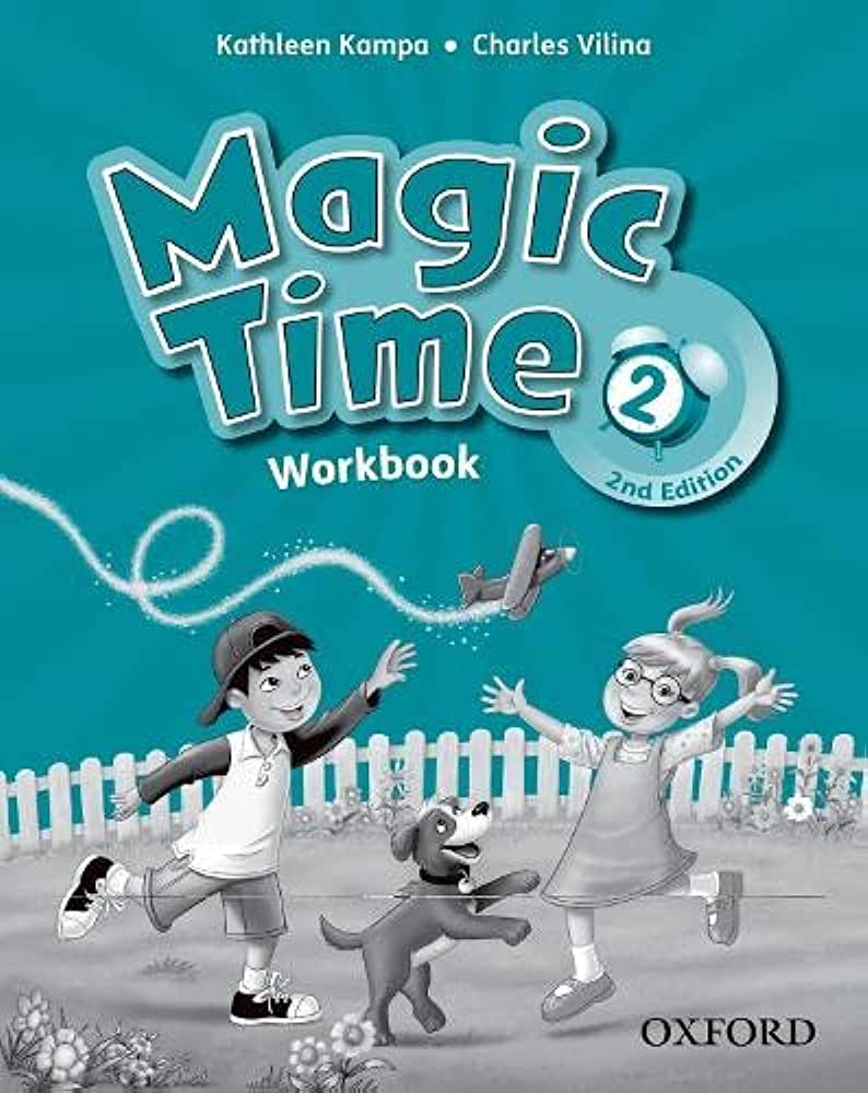 Magic Time 2 Workbook [2nd Edition]