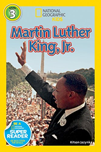 National Geographic Kids Level 3 Martin Luther King, Jr.