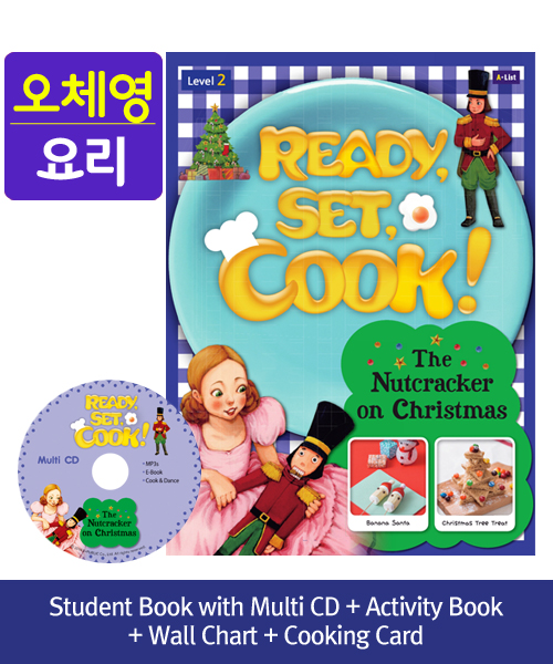 [오체영] Ready,Set,Cook! 2: The Nutcracker on Christmas (SB+Multi CD+AB+Wall Chart+Cooking Card)
