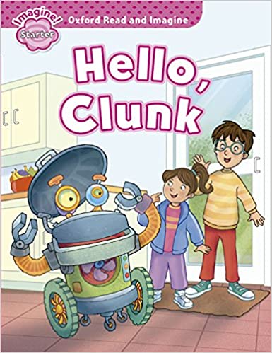 Read and Imagine Starter: Hello Clunk