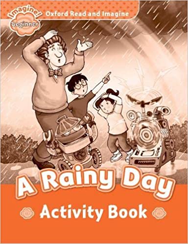 Read and Imagine Beginner: A Rainy Day AB