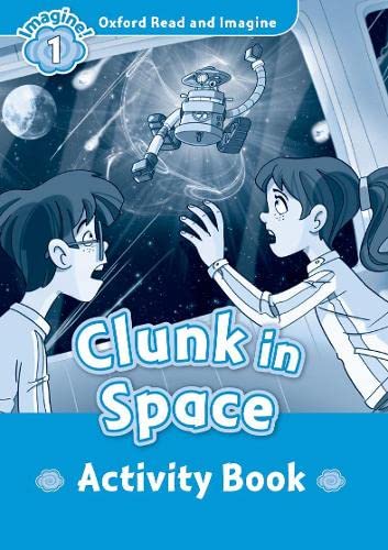 Read and Imagine 1: Clunk in Space AB