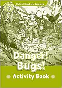 Read and Imagine 3: Danger Bugs AB