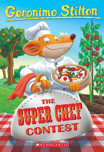 Geronimo Stilton,No.#58:the Super Chef Contest