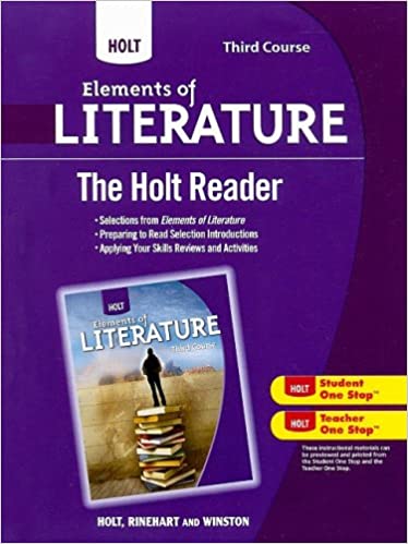 The Holt Reader Third Course Grade 9 (2009)