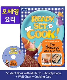 [오체영] Ready, Set, Cook! 2 The Princess and the Pea Pack (Studentbook + Multi CD + Activitybook + Wall Chart + Cooking Card)