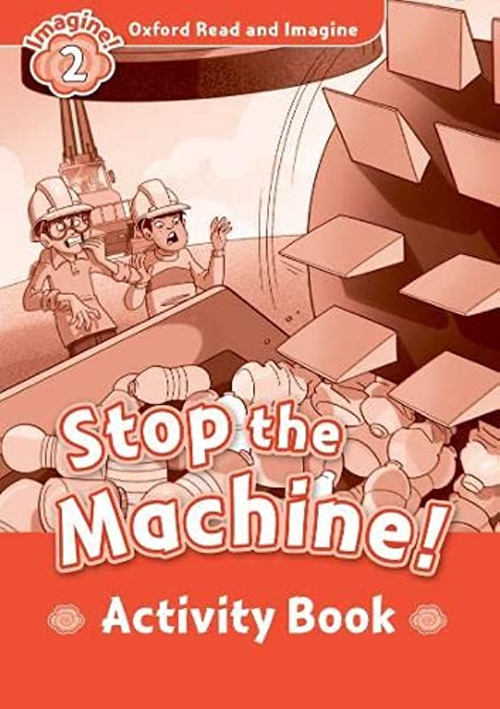 Read and Imagine 2: Stop the Machine AB