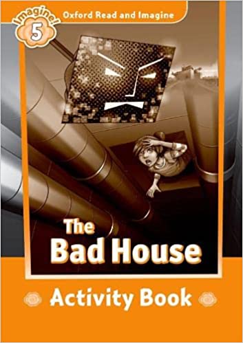 Read and Imagine 5: The Bad House AB