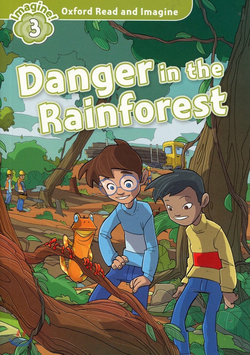 Read and Imagine 3: Danger in the Rainforest