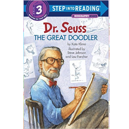 STEP INTO READING 3:Dr. Seuss: The Great Doodler