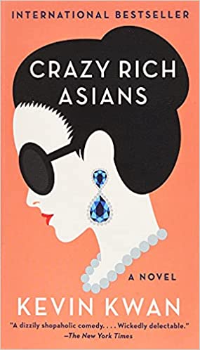 Crazy Rich Asians (Mass Market Paperback)