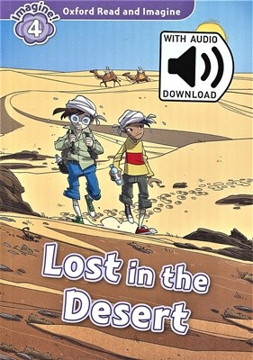 Read and Imagine 4: Lost In The Desert (with MP3)