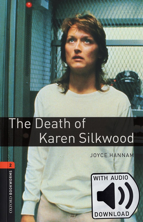 Oxford Bookworms Library 2 The Death of Karen Silkwood Pack (Book+MP3) [미국식 발음]