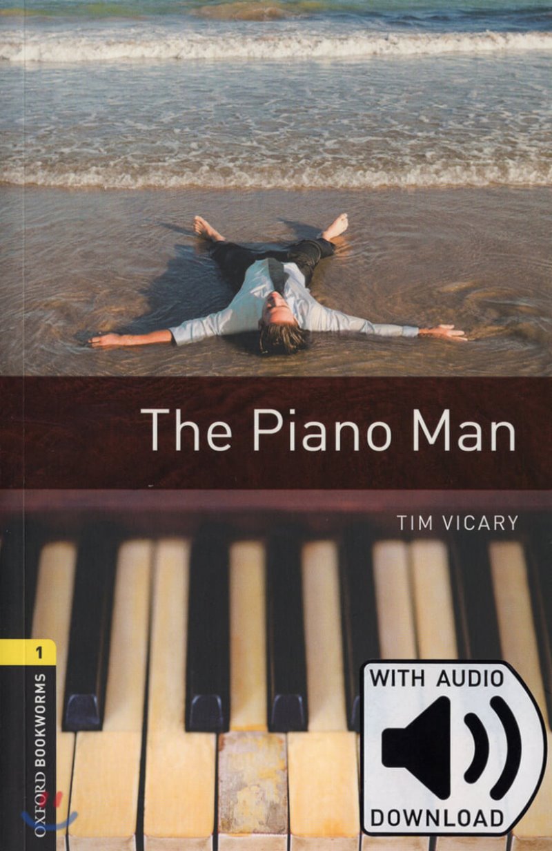 Oxford Bookworms Library 1 The Piano Man (with MP3)