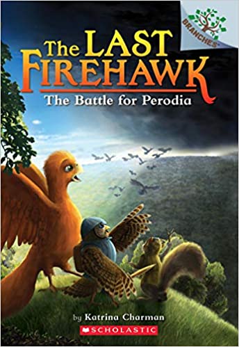 The Last Firehawk #6:The Battle for Perodia