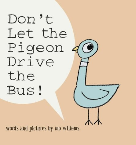 Mo Willems #2 Don't Let the Pigeon Drive the Bus