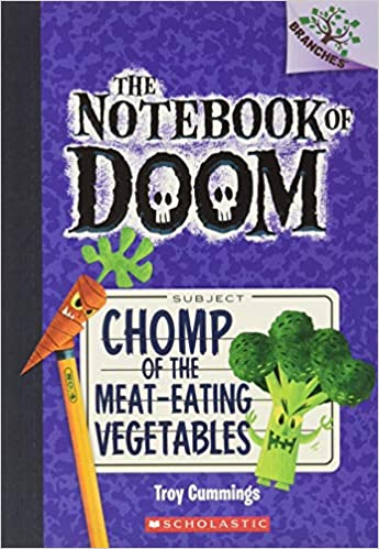 The Notebook of Doom #4:Chomp of the Meat-Eating Vegetables (A Branches Book)