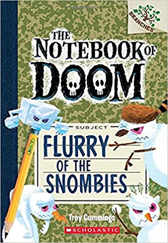 The Notebook of Doom #7:Flurry of the Snombies (A Branches Book)