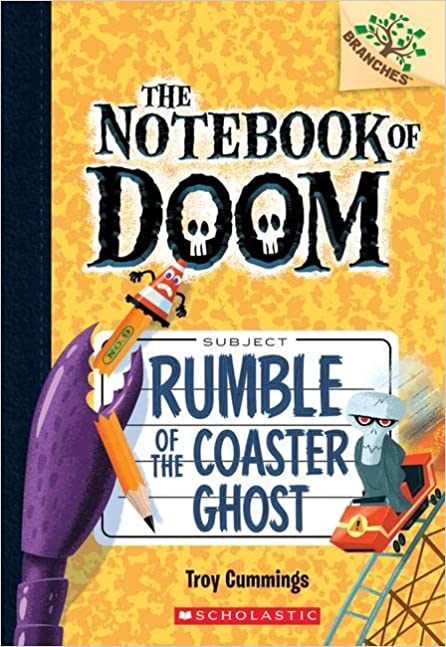 The Notebook of Doom #9:Rumble of the Coaster Ghost (A Branches Book)