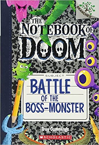 The Notebook of Doom #13:Battle of the Boss-Monster (A Branches Book)