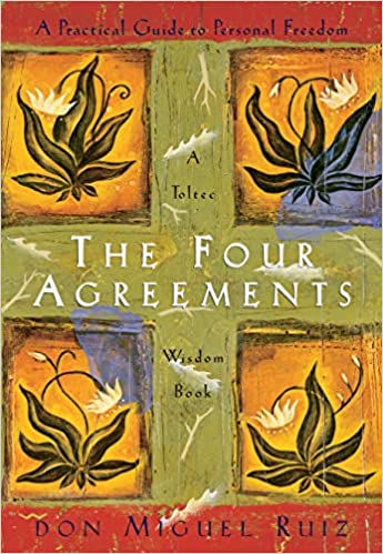 The Four Agreements: A Practical Guide to Personal Freedom (P)