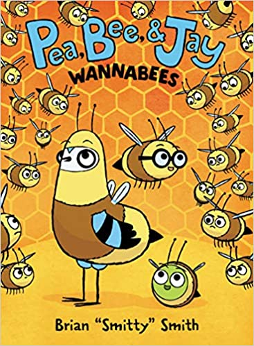 Pea, Bee, & Jay #2: Wannabees (P)