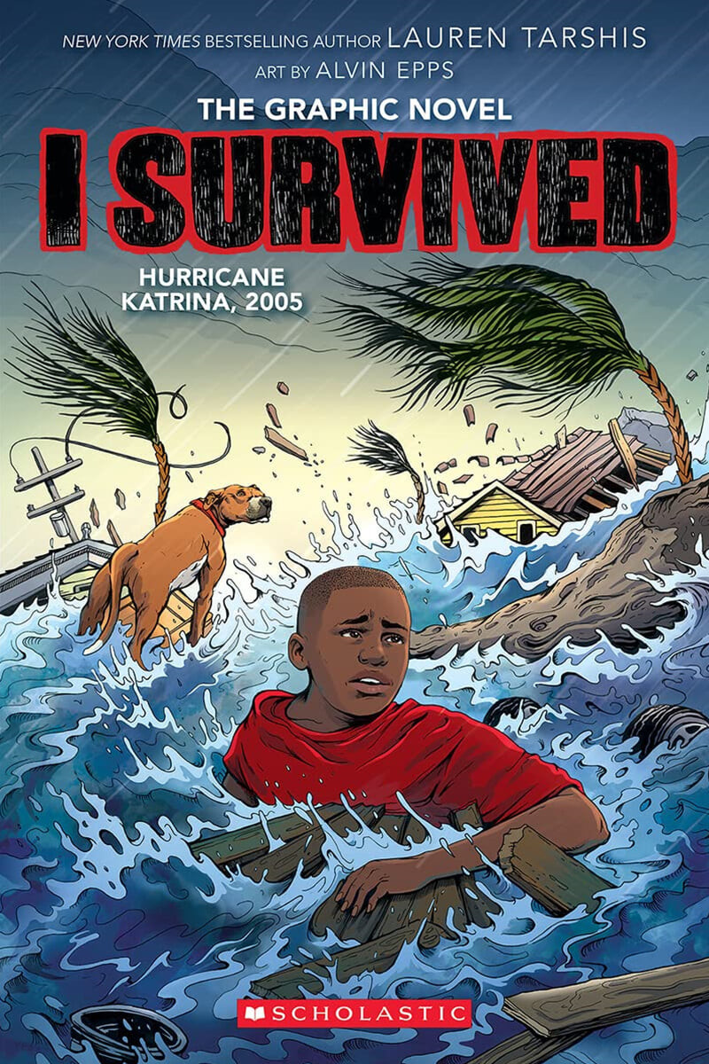 I Survived Graphic Novel #6: I Survived Hurricane Katrina, 2005