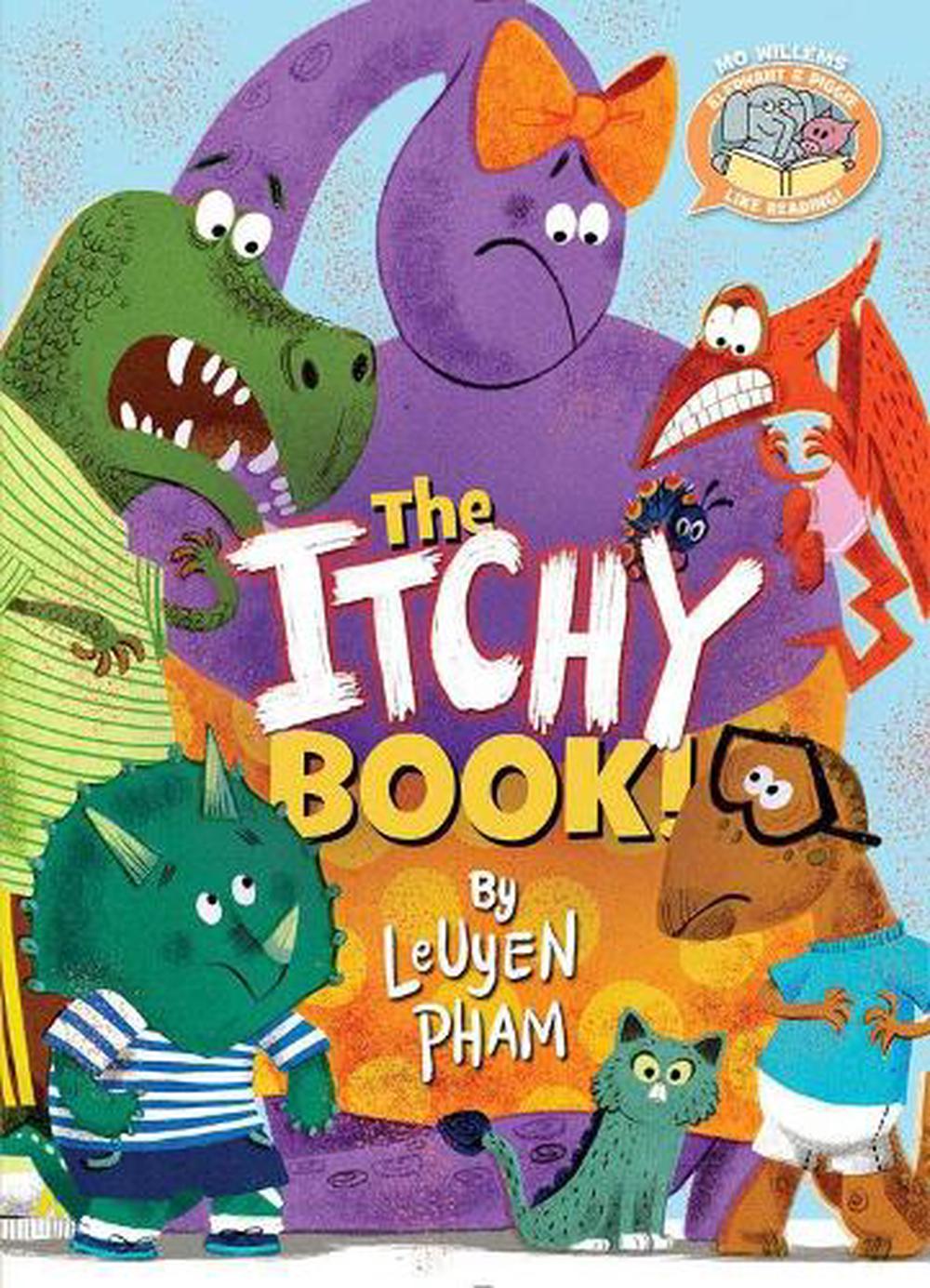 Elephant & Piggie Like Reading!: The Itchy Book! (H)