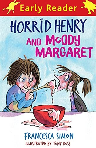 Horrid Henry and Moody Margaret (Horrid Henry Early Readers)